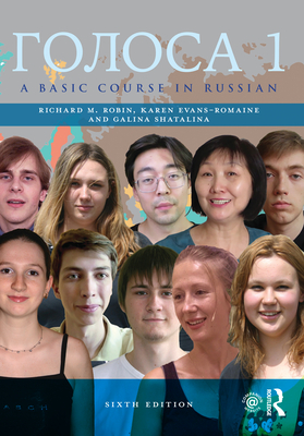 Golosa: A Basic Course in Russian, Book One - Robin, Richard, and Evans-Romaine, Karen, and Shatalina, Galina