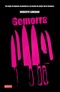 Gomorra / Gomorrah: A Personal Journey Into the Violent International Empire of Naples' Organized Crime System