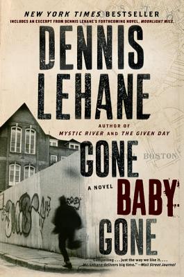 Gone, Baby, Gone - Lehane, Dennis