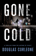 Gone Cold: A Simon Fisk Thriller