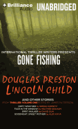 Gone Fishing and Other Stories