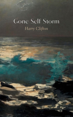 Gone Self Storm - Clifton, Harry