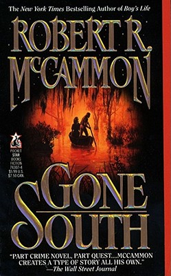 Gone South - McCammon, Robert R