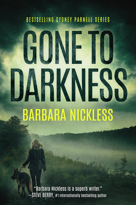 Gone to Darkness - Nickless, Barbara