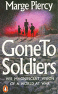 Gone to Soldiers: A Novel of the Second World War