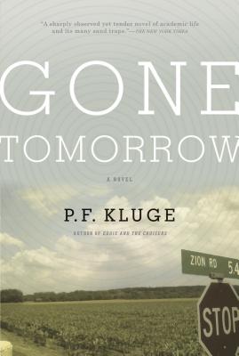 Gone Tomorrow - Kluge, P F