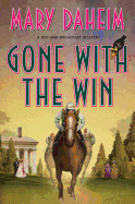 Gone with the Win: A Bed-And-Breakfast Mystery