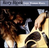 Gone Woman Blues - Rory Block