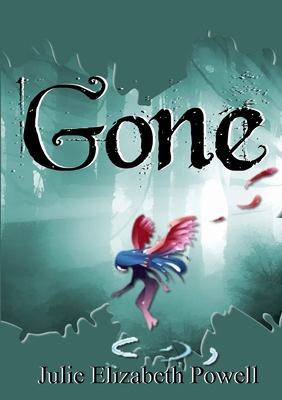 Gone - Powell, Julie Elizabeth