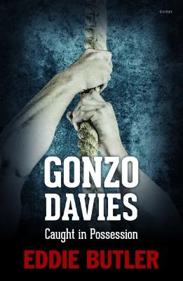 Gonzo Davies Caught in Possession - Butler, Eddie