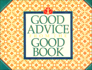 Good Advice from the Good Book - Gall, Morris (Editor)