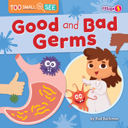 Good and Bad Germs