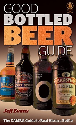 Good Bottled Beer Guide - Evans, Jeff