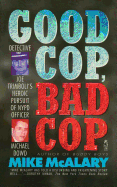 Good Cop, Bad Cop: Joseph Trimboli Vs Michael Dowd and the NY Police Department