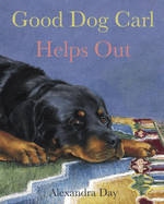 Good Dog Carl Helps Out Board Book
