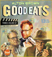 Good Eats: The Early Years / the Middle Years / the Later Years