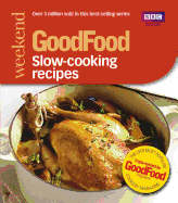 Good Food: Slow-cooking Recipes: Triple-tested Recipes