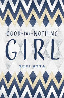 Good-For-Nothing-Girl - Atta, Sefi