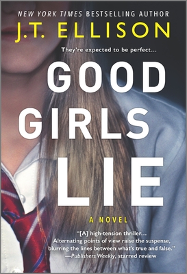 Good Girls Lie - Ellison, J T