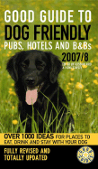 Good Guide to Dog Friendly Pubs, Hotels and B&Bs