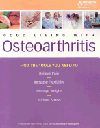 Good Living with Osteoarthritis