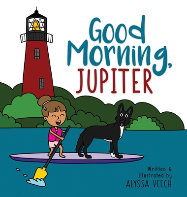 Good Morning, Jupiter - Veech, Alyssa