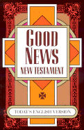 Good News New Testament-TEV