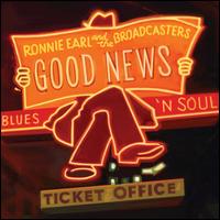 Good News - Ronnie Earl & the Broadcasters