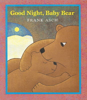 Good Night, Baby Bear - 