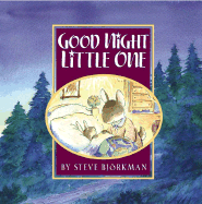 Good Night, Little One - Bjorkman, Steve