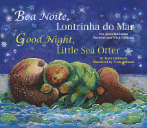 Good Night, Little Sea Otter (Port/Eng)
