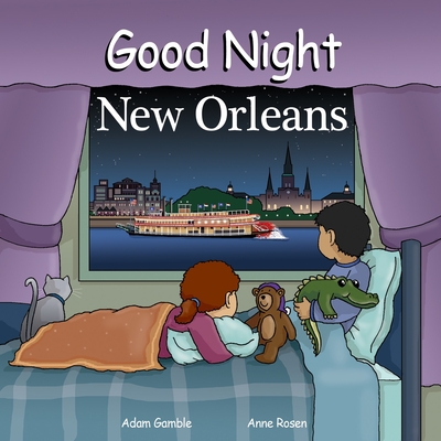 Good Night New Orleans - Gamble, Adam, and Jasper, Mark