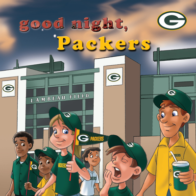 Good Night Packers - Epstein, Brad M