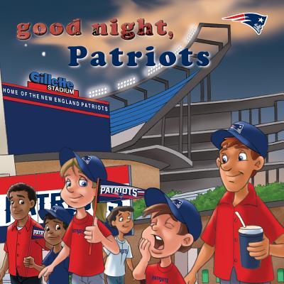 Good Night Patriots-Board - Epstein, Brad M