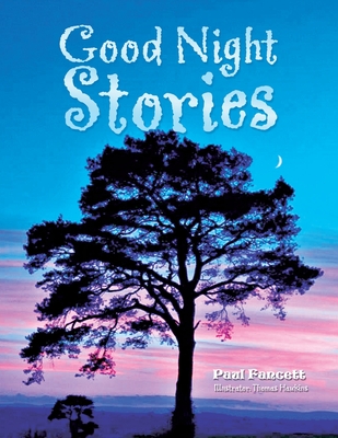 Good Night Stories - Fancett, Paul