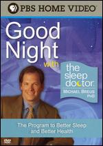 Good Night with Sleep Doctor Michael Breus Ph.D - Eli Brown