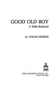 Good Old Boy - Morris, Willie