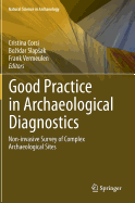 Good Practice in Archaeological Diagnostics: Non-Invasive Survey of Complex Archaeological Sites