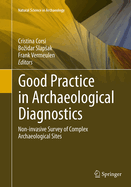 Good Practice in Archaeological Diagnostics: Non-Invasive Survey of Complex Archaeological Sites
