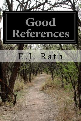 Good References - Rath, E J