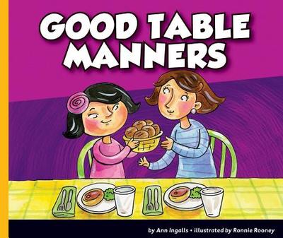 Good Table Manners - Ingalls, Ann
