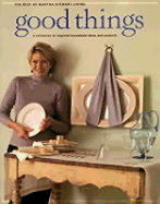 Good Things - Stewart, Martha