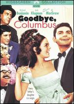 Goodbye, Columbus - Larry Peerce