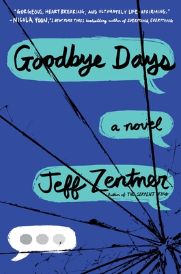 Goodbye Days - Zentner, Jeff