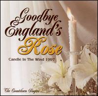 Goodbye England's Rose: Candle in the Wind 1997 - Various Artists