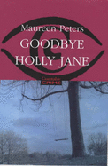 Goodbye Holly Jane