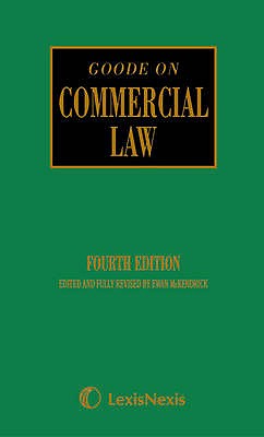 Goode: Commercial Law - Goode, Roy, and McKendrick, Ewan (General editor)