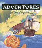 Goodman's Five Star Stories: Adventures: 10 Tales of Adventure