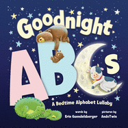 Goodnight ABCs: A Bedtime Alphabet Lullaby