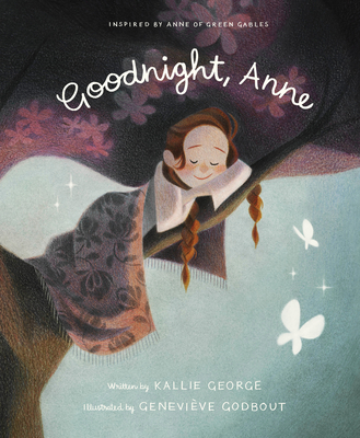 Goodnight, Anne - George, Kallie